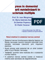 Progrese in Domeniul Cercetarii Remielinizarii in Domeniul Sclerozei - Final