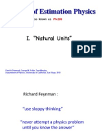 I. "Natural Units": Also Known As