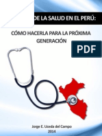 Reforma de La Salud en El Perú 2014 - Jorge Uceda Del Campo