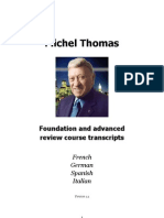 Michel Thomas French,German,Spanish,Italian Review Courses Transcripts