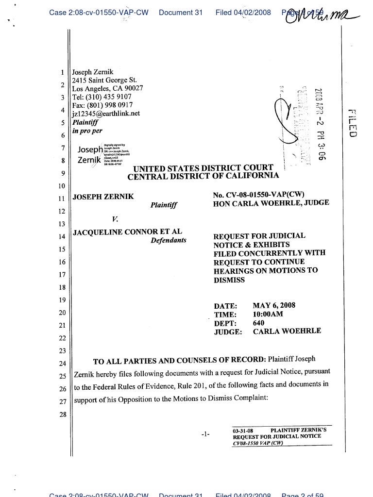 Zernik V Connor Et Al (208cv01550) at The US District Court, Central District of California