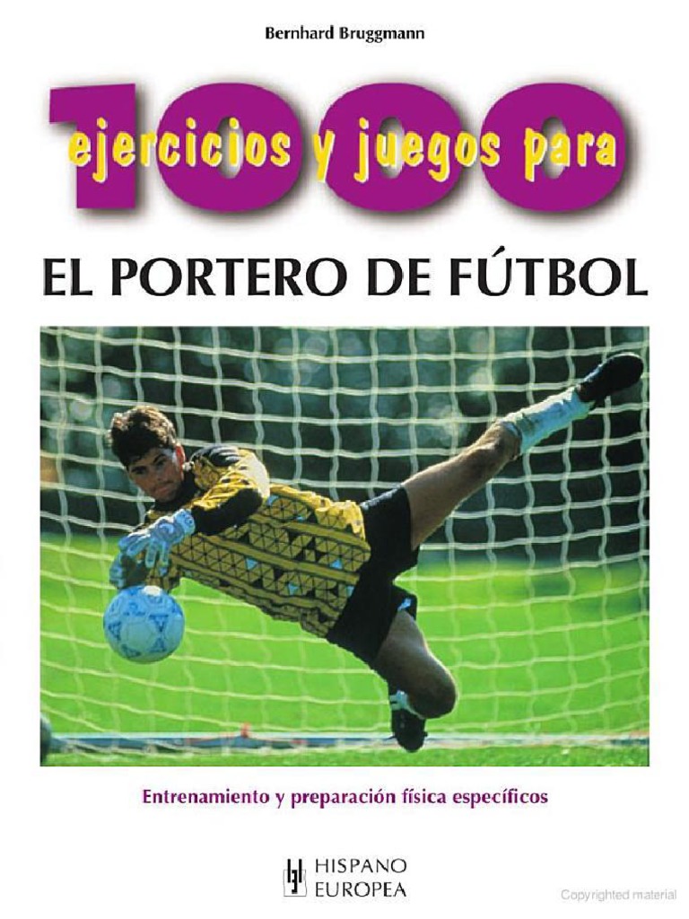 surco Maldición Elástico 1000 Ejercicios Del Portero de Futbol | PDF