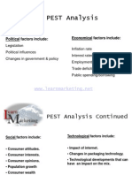 PEST Analysis: Political Factors Include: Economical Factors Include