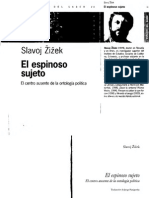 Zizek - El Espinoso Sujeto. El Centro Ausente de La Ontología Política