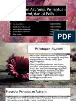 Penutupan Asuransi, Penentuan Premi, Dan Isi Polis