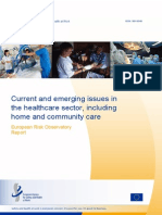 Report On Current and Emerging Issues in The Healthcare Sector - Including Home and Community Care