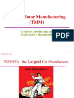 Toyota Motor Manufacturing (TMM) : A Case On Just-In-Time and Total Quality Management