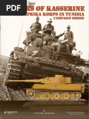Panzers Of Kasserine The Afrika Korps In Tunisia Campaigns Series Pdf