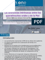 Las Diferencias Intrínsecas Entre Los Queratinocitos de Mucosa Oral y Cutáneos