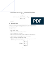 Solutions To Steven Kay's Statistical Estimation Book