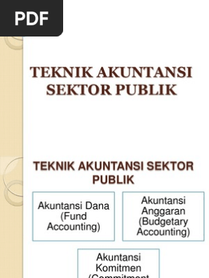 Teknik Akuntansi Sektor Publik Pertemuan 6