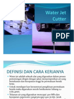 Water Jet Cutter definisi