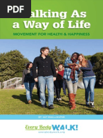 Walking As A Way of Life: Movement For Health & Happiness