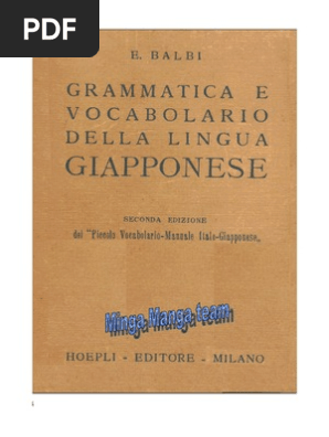 Guida Per Imparare Giapponese - Volume 1 E 2: Kanji, Grammatica, Verbi, Esercizi Per JLPT