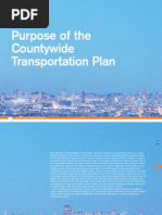 Purpose of The Countywide Transportation Plan: San Francisco County Transportation Authority