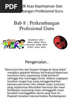 EDU3108 Asas Kepimpinan Dan Perkembangan Profesional Guru (BAB 8)