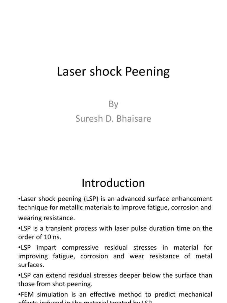 Laser Shock Peening Process Explained | PDF | Deformation (Engineering ...