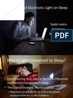 The Effects of Electronic Light On Sleep: Teddy Larkin Freshman Biology Major