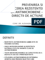 Prevenirea Si Reducerea Rezistentei La Antimicrobiene - Directii