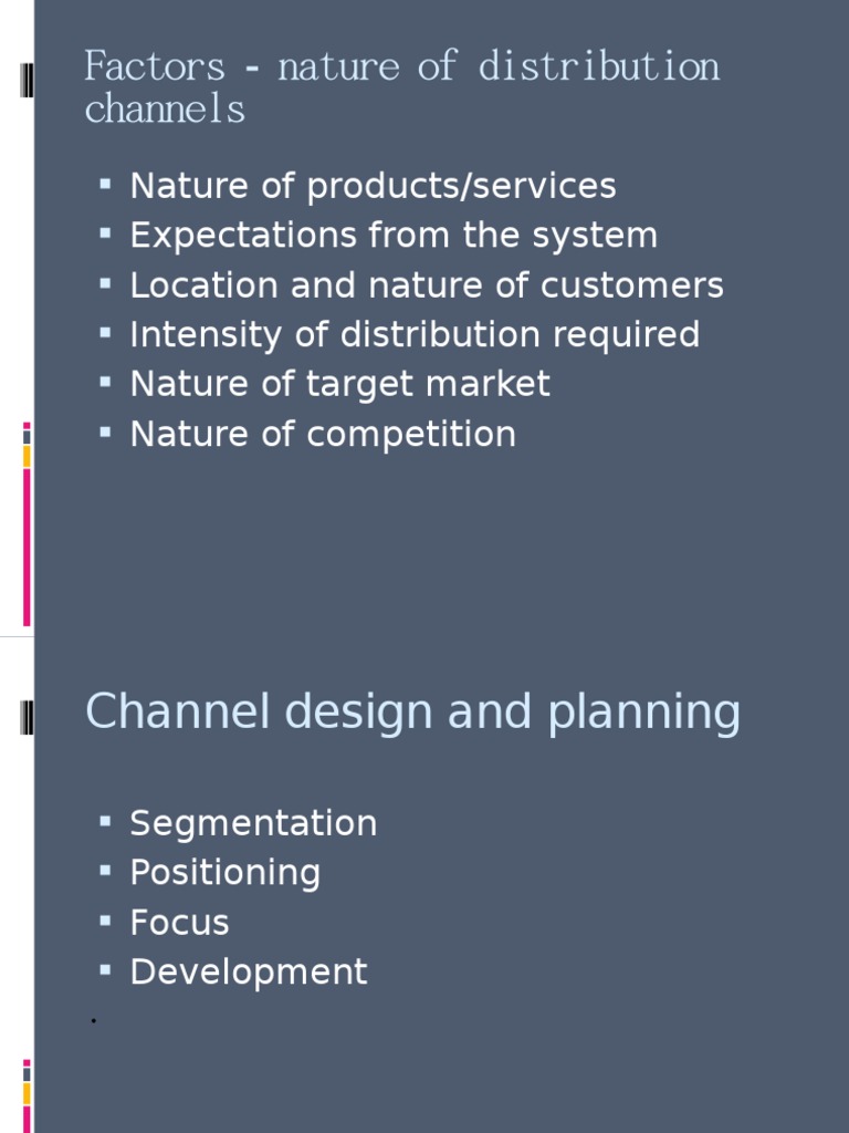 Distribution Channel Design Factors | PDF | Supply Chain Management ...