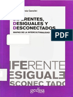 Diferentes, Desiguales y Desconectados. Mapas de Interculturalidad, Barcelona, Gedisa, 2004