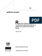 Reformas Institucionales y Coordinacion Gubernamental en La Politica de Proteccion Social de Brasil