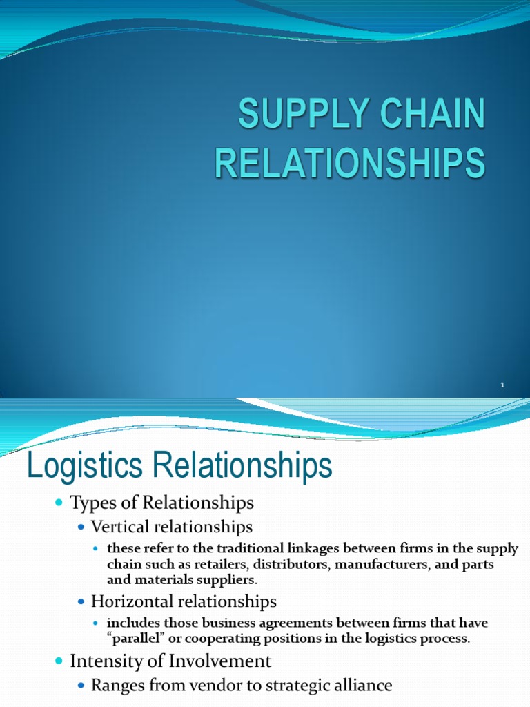 Supply Chain Relationships Logistics Supply Chain