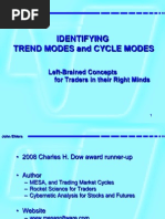 Trend mode & cycle modes