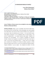 Rodolfo Pantel: Professor de História No Colégio de Aplicação (SC)