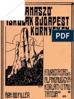 Sziklamászóiskolák Budapest Környékén: A Turistaság És Alpinizmus Gyakorlati Útmutatója