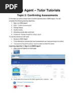 Ebs4 Agent - Confirm Assessments