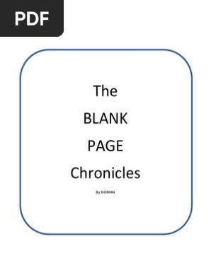 The Blank Page Chronicles by NOMAN