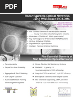 Reconfigurable Optical Networks Using Wss Based Roadms: Steven D. Robinson VP, Product Management