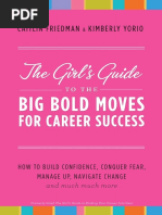 Download The Girls Guide to Big Bold Moves for Career Success by Caitlin Friedman and Kimberly Yorio - Excerpt by Kimberly Yorio SN24831201 doc pdf