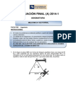 Evaluacion Final de Mecanica Vectorial 2014-1 C