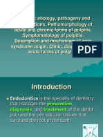 1 Pulpitis Etiology, Pathogeny and Classifications