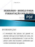 Seminario - Modelo Para Formatacao Dos Slides