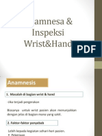Anamnesa & Inspeksi Wrist&Hand