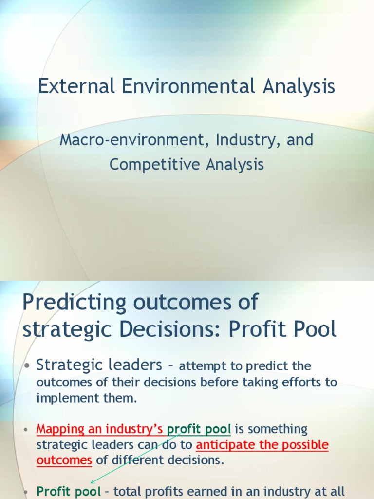 External Environmental Analysis | PDF | Competition | Strategic Management