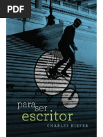 Para Ser Escritor - Charles Kiefer