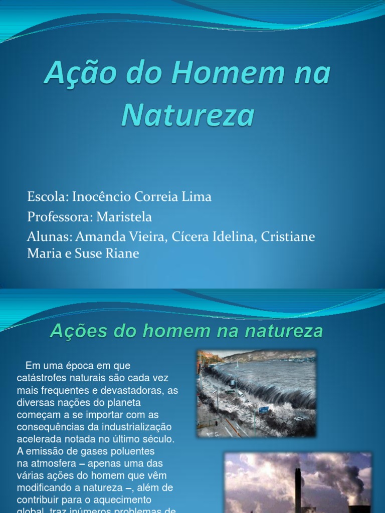 Ação Do Homem Na Natureza Ambiente Natural Terra