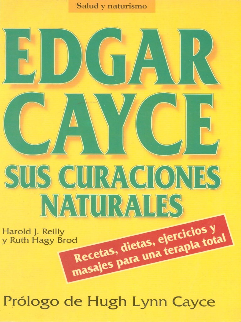 Cayce, Edgar Sus Curaciones Naturales (Varios)