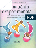 Deco, Postanite Naučnici Iz Raznih Oblasti Nauke Ova Kjiga Na Zanimljiv Način Uvodi Mlade Čitaoce u Svet Nauke Izvođenje Jednostavnih Eksperimenata Pružiće Im Mogućnost Da Upoznaju Zanimljiv Svet Naučnih Istraživanja