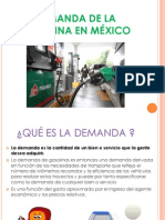 Demanda de La Gasolina en México