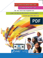 Manual para Las y Los Comunicadores Comunitarios. para Entender Las Reformas Legislativas en Derechos Humanos, Protección y Telecomunicaciones