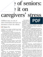 Abuse of Seniors: Blame It On Caregivers' Stress, 22 Oct 2009