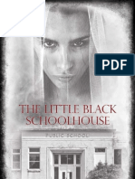 The Little Black Schoolhouse CH.1-3