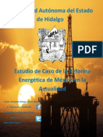 Estudio de Caso de La Reforma Energética de México en La Actualidad