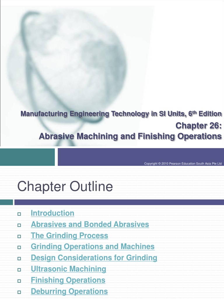 Abrasive Machining and Finishing Operations Manufacturing Engineering