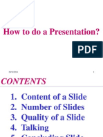 How to Do a Presentation